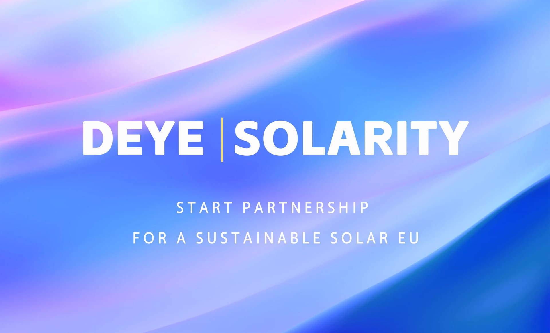 Deye & Solarity: Start Partnership for a Sustainable Solar EU